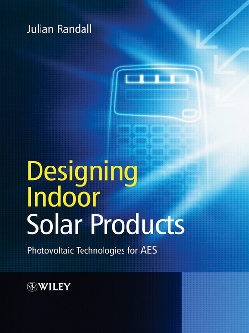 Title details for Designing Indoor Solar Products by Julian Randall - Available